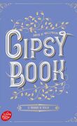 Gipsy book, tome 2 : Le brasier de Berlin