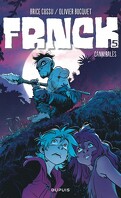FRNCK, Tome 5 : Cannibales