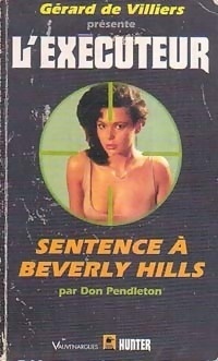 Couverture du livre : L'Exécuteur-140- Sentence à Beverly Hills