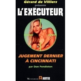 Couverture du livre : L'Exécuteur-149- Jugement dernier à Cincinnati