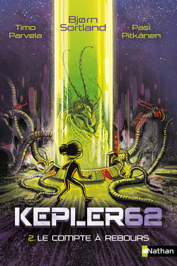 Couverture de Kepler62, Tome 2 : Le Compte à rebours