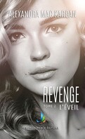 Revenge, Tome 2 : L'Éveil