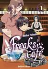 Freaks' Café, Tome 1