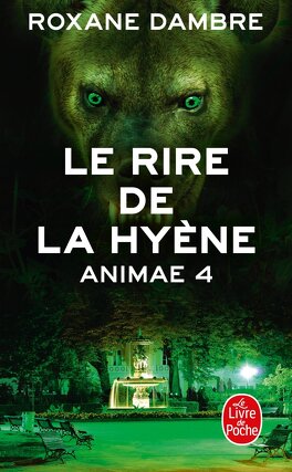 Couverture du livre Animae, Tome 4 : Le Rire de la hyène