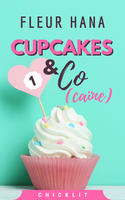 Couverture de Cupcakes & Co(caïne), Tome 1 - Épisode 1