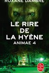 couverture Animae, Tome 4 : Le Rire de la hyène