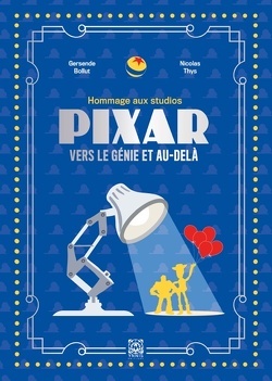 Couverture de Pixar : vers le génie et au delà