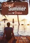 Sweet Summer, Tome 4 : Dorian