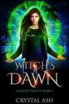 couverture Unholy Trinity, Tome 1 : Witch's Dawn