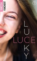 Lucky Luce, Tome 1