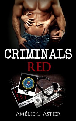 Couverture de Criminals, Tome 1 : Criminals Red
