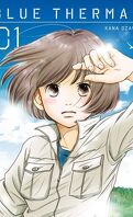Blue Thermal, Tome 1