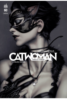 Couverture de Selina Kyle : Catwoman, Tome 1 : Pâles copies