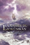couverture Chroniques des secondes heures de Tanglemhor, Tome 2 : L'Odyssée du Liokûmkän