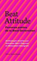 Beat Attitude - Femmes poètes de la Beat Generation