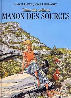 Couverture de L'Eau des collines, Tome 2 : Manon des sources