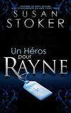 Delta Force Heroes, Tome 1 : Un héros pour Rayne