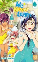 We Never Learn, Tome 6