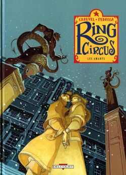 Couverture de Ring circus, Tome 3 : Les amants