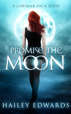 Couverture de Lorimar Pack, Tome 1 : Promise the Moon