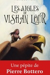 couverture Les Aigles de Vishan Lour