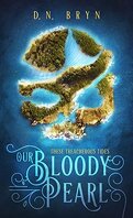 These Treacherous Tides, Tome 1 : Our Bloody Pearl