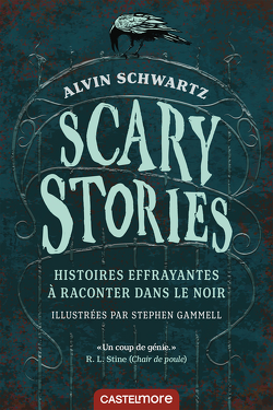 Couverture de Scary Stories - Histoires effrayantes à raconter dans le noir