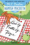 Hamish Macbeth, Tome 3 : Qui s'y frotte s'y pique