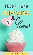 Cupcakes & Co(caïne), Tome 1 - Épisode 2