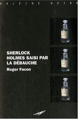 Couverture de Sherlock Holmes saisi par la débauche