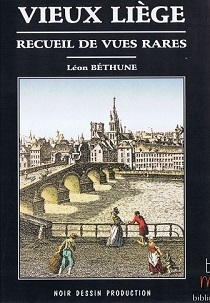 Couverture de Vieux Liège. recueil de vues rares