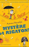 Rico et Oscar tome 1 : Mystère et Rigatoni