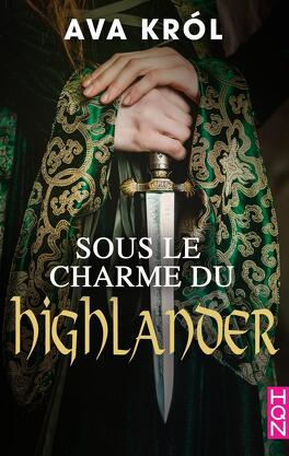 SOUS LE CHARME DU HIGHLANDER (Tome 1 et 2) de Ava Krol - SAGA Sous_le_charme_du_highlander-1227878-264-432
