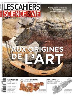 Couverture de Cahiers Science & Vie, n°185 : Aux origines de l'art