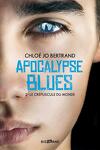 couverture Apocalypse Blues, Tome 2 : Le Crépuscule du monde