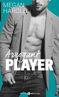 Arrogant Player - Tome 1