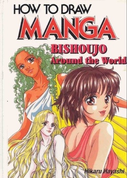 Couverture de Le Dessin de manga, Volume 22 : Bishoujo Around the World