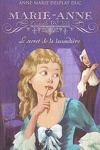 couverture Marie-Anne, fille du roi, Tome 3 : Le Secret de la lavandière
