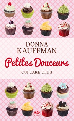 Couverture de Cupcake Club, Tome 2 : Petites douceurs