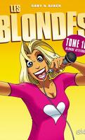 Les Blondes, tome 16 : Blonde attitude