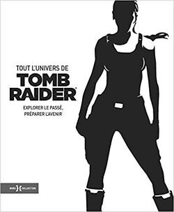 Couverture de Tout l'univers de Tomb Raider