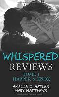 Whispered Reviews, Tome 1 : Harper & Knox