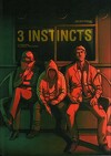3 instincts