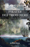 La Guerre des maisons, Tome 1 : Pirates des trois mers