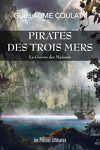 couverture La Guerre des maisons, Tome 1 : Pirates des trois mers