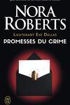 couverture Lieutenant Eve Dallas, Tome 28 : Promesses du crime