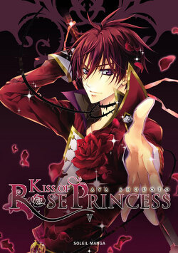 Couverture de Kiss of Rose Princess, Tome 5