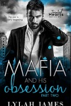 couverture Tainted Hearts, Tome 5 : The Mafia and his obsession - Partie 2