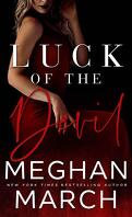 The Forge Trilogy, Tome 2 : Luck of the Devil