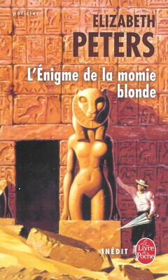 Couverture de Amélia Peabody, Tome 9 : L'Énigme de la momie blonde